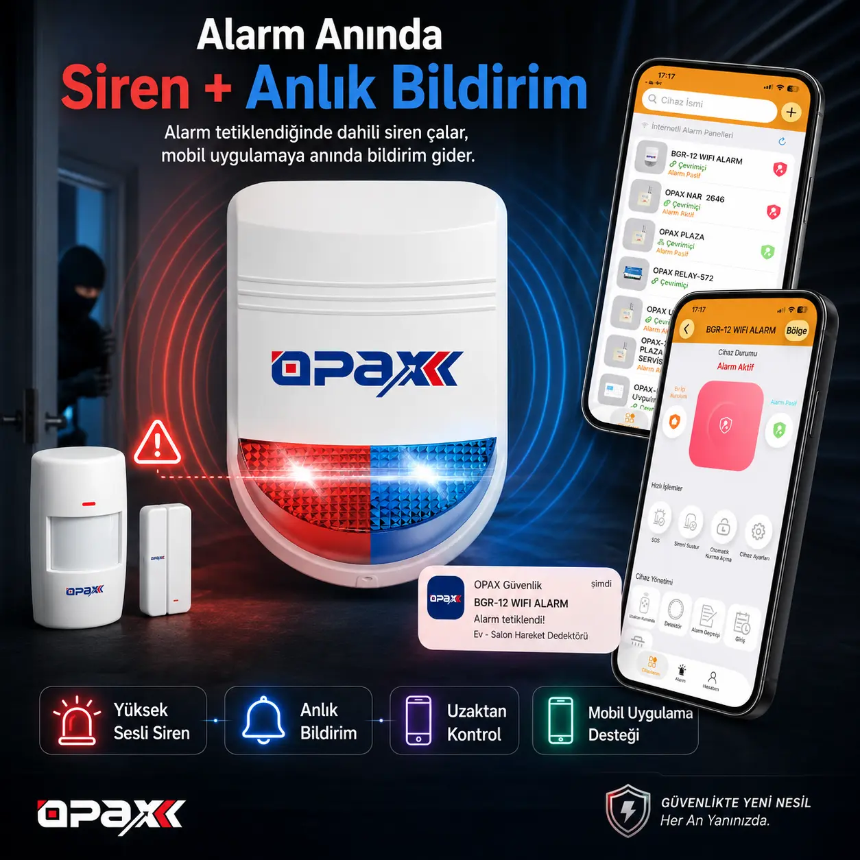 OPAX BGR-12 alarm anında siren ve anlık mobil bildirim senaryosu görseli