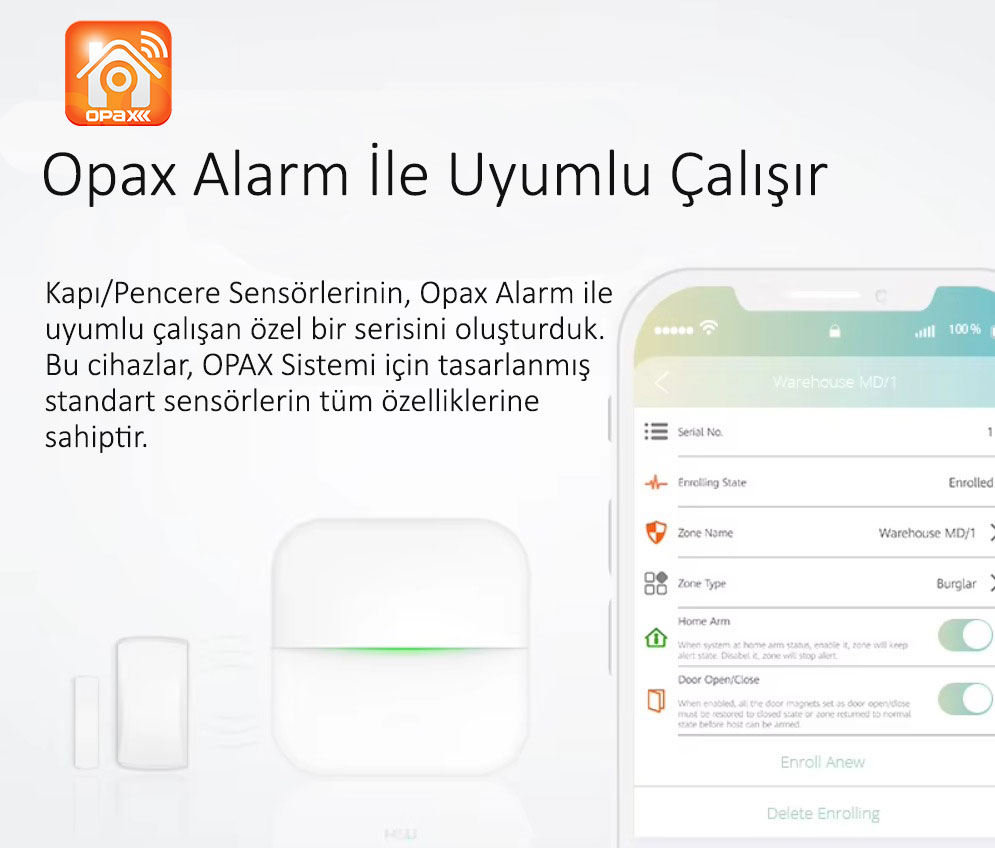 Opax Alarm Panelleri ve Mobil Uygulama ile tam uyumlu